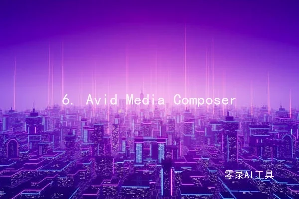 6. Avid Media Composer