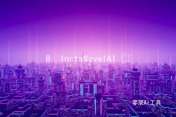 8. InstaNovelAI 🌆