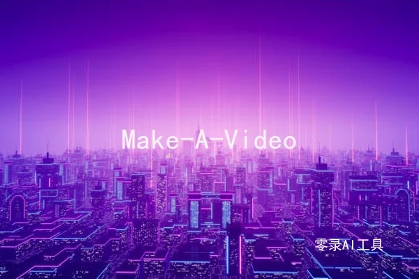 Make-A-Video